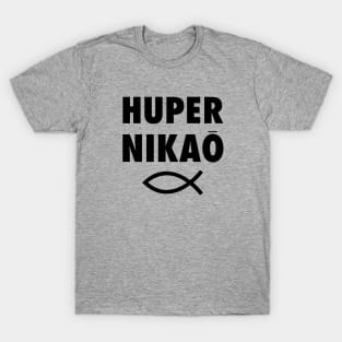 Huper Nikao: It's Just Done - Jesus Fish T-Shirt